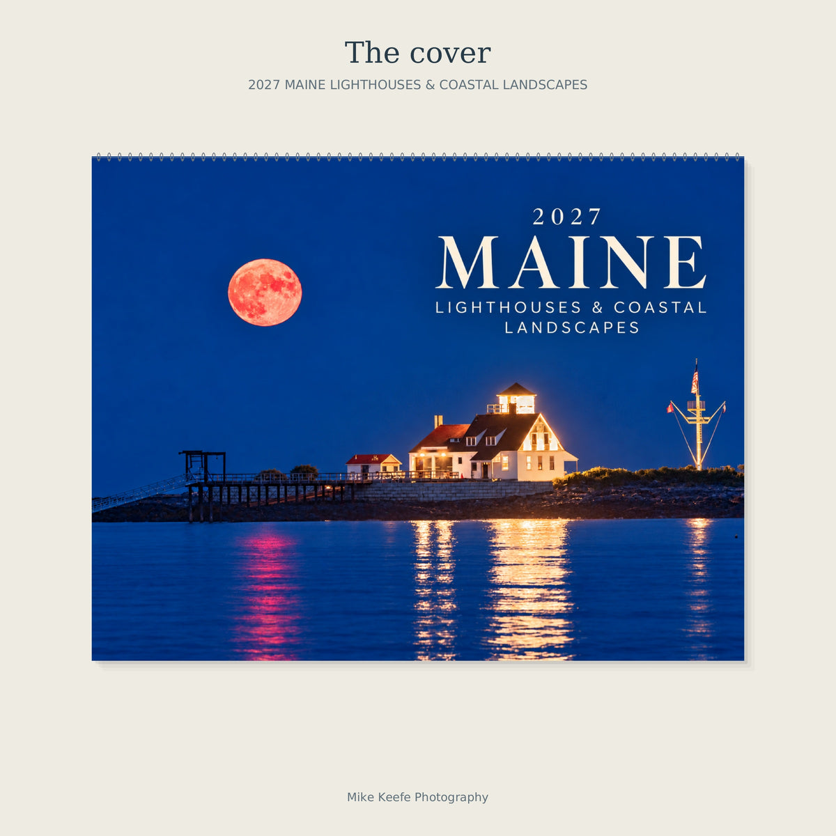 2027 Maine Lighthouses & Coastal Landscapes Wall Calendar